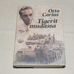 Otto Carius Tigerit mudassa